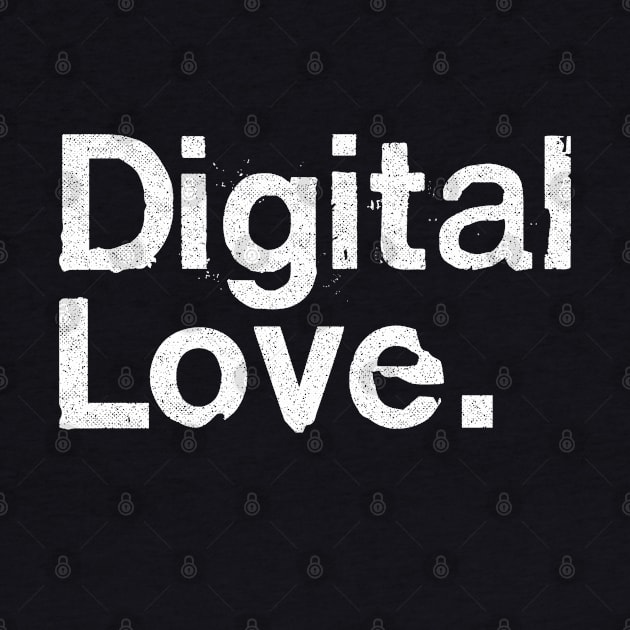 Digital Love by DankFutura